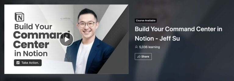 Jeff Su – Build Your Command Center in Notion